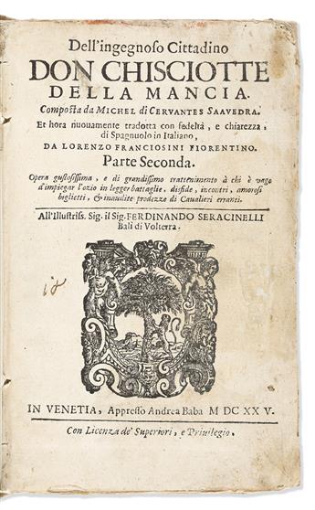 Cervantes, Miguel de (1547-1616) [Don Quixote in Italian]. LIngegnoso Cittadino Don Chisciotte della Mancia.